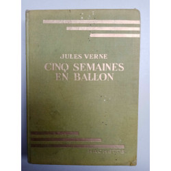 Cinq semaines en ballon hachette 1952