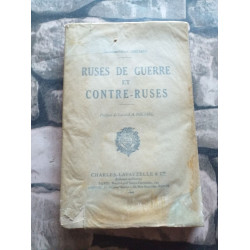 Ruses de guerre et contre-ruses