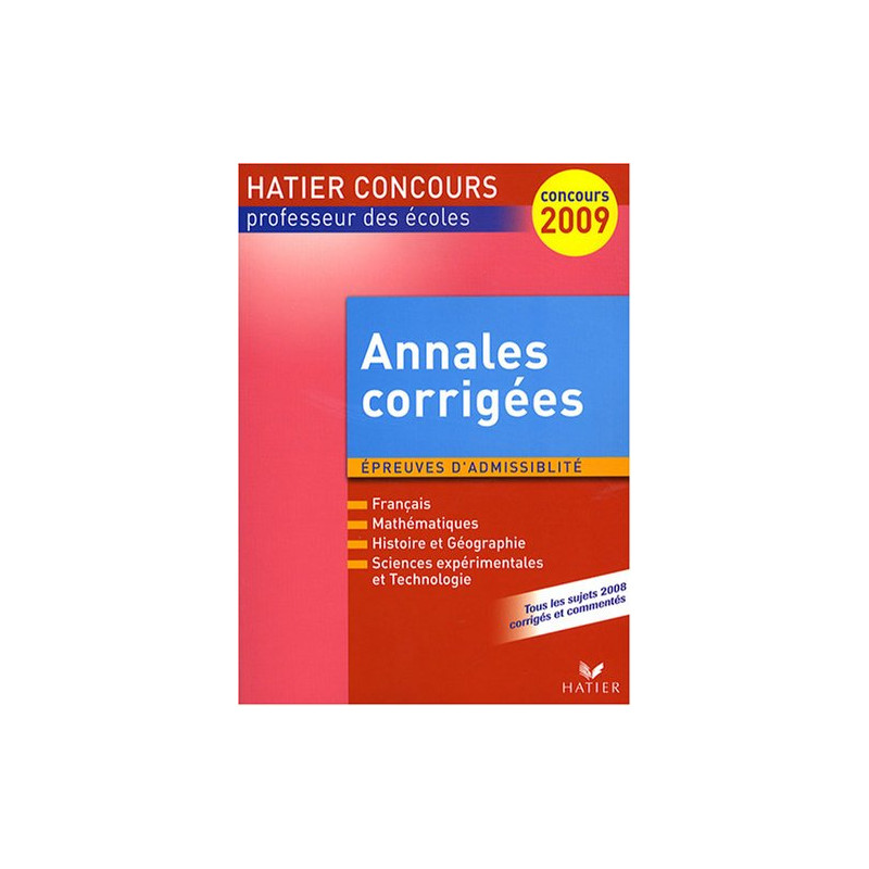 Annales corrigées CRPE Session 2008 : Epreuves d'admissibilité