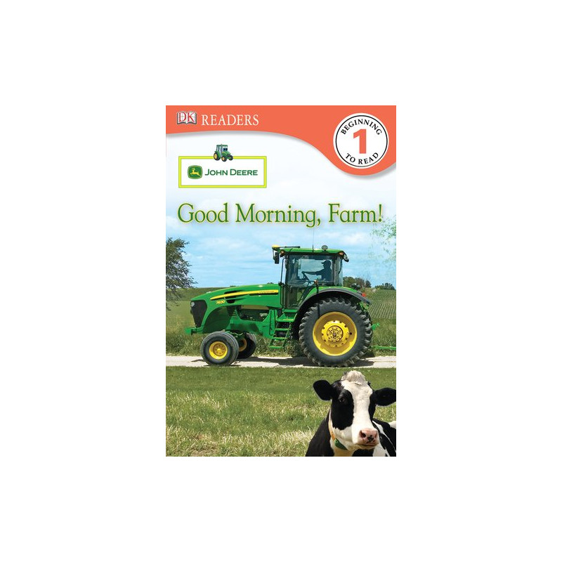 DK Readers L1: John Deere: Good Morning Farm