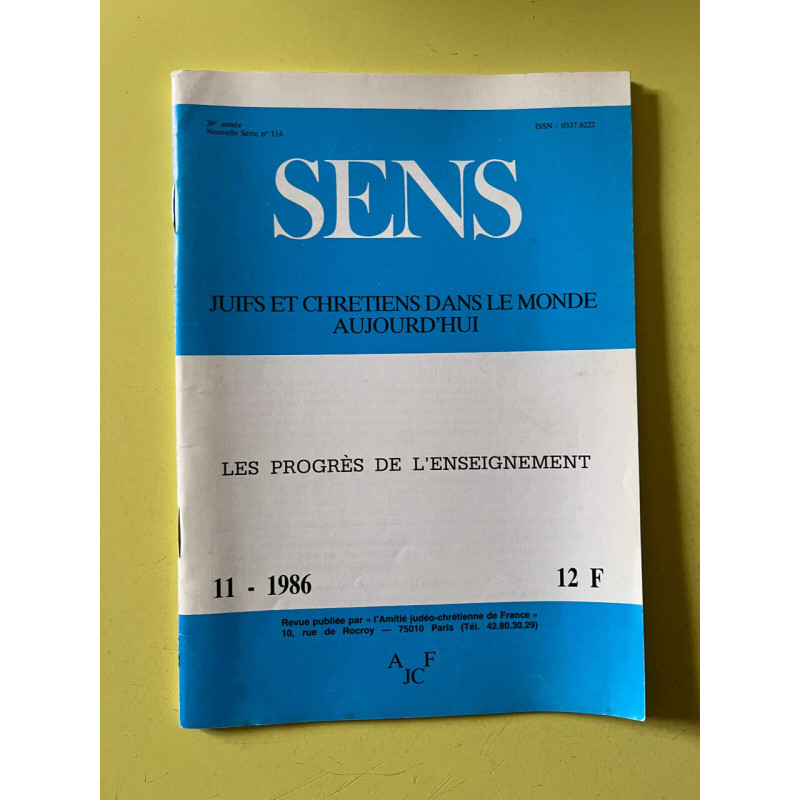 Sens n114 Juifs et chrétiens dans le monde aujourd'hui Novembre 1986