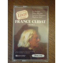 Liszt-France Clidat Volume 1 Les Préludes Danse Mac Cassette...