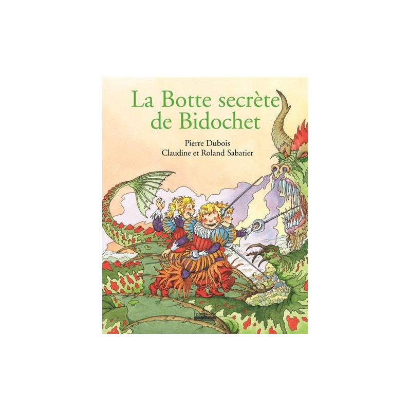 La botte secrète de Bidochet La botte secrète de Bidochet