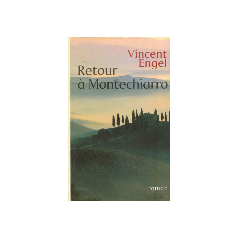 Retour à Montechiarro