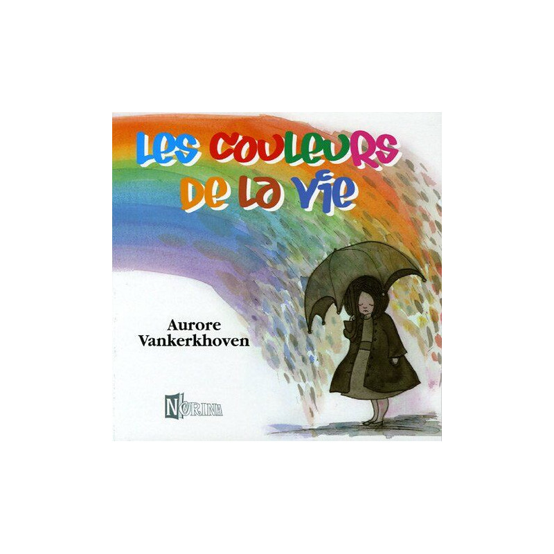 Les couleurs de la vie