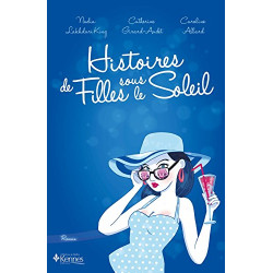 Histoires de filles sous le soleil