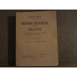 GERGES goyau HISTOIRE RELIGIEUSE DE LA FRANCE