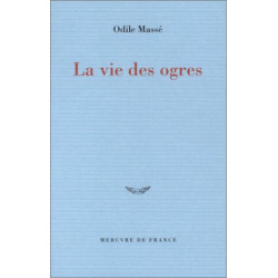 La Vie des ogres