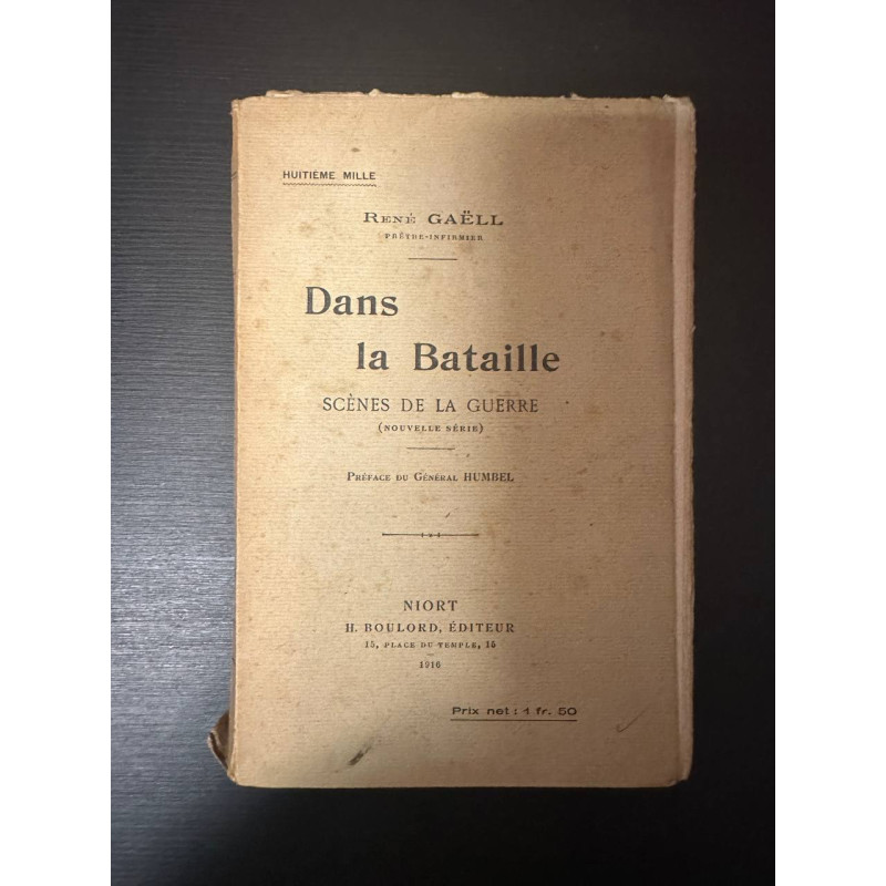 Dans la bataille. scenes de la guerre