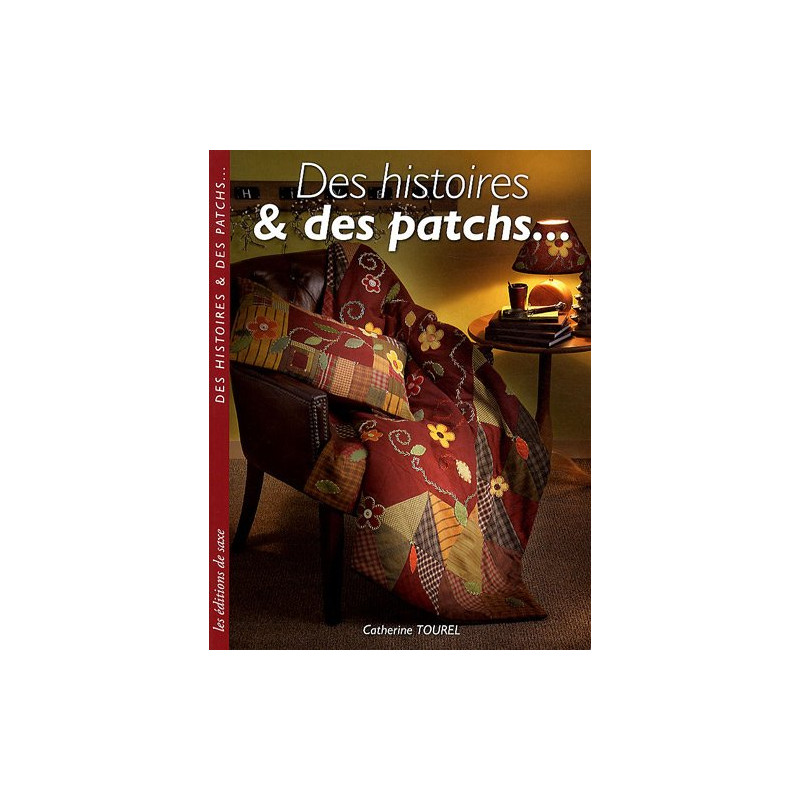 Des histoires et des patchs