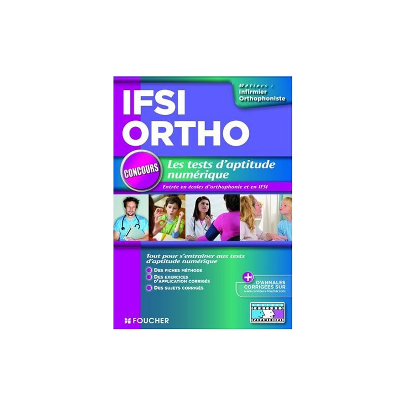 Les tests d'aptitude numérique : Concours d'entrée en IFSI et...