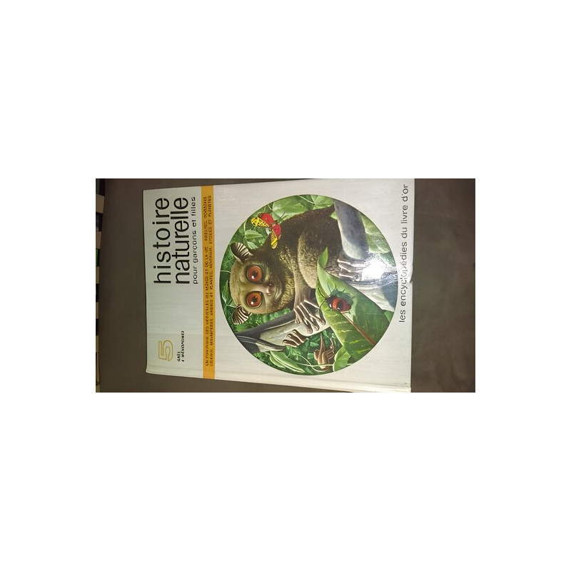 Histoire naturelle pour garcons et filles