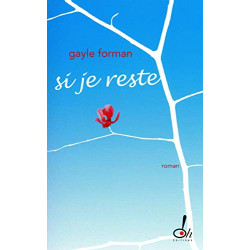 Si je reste