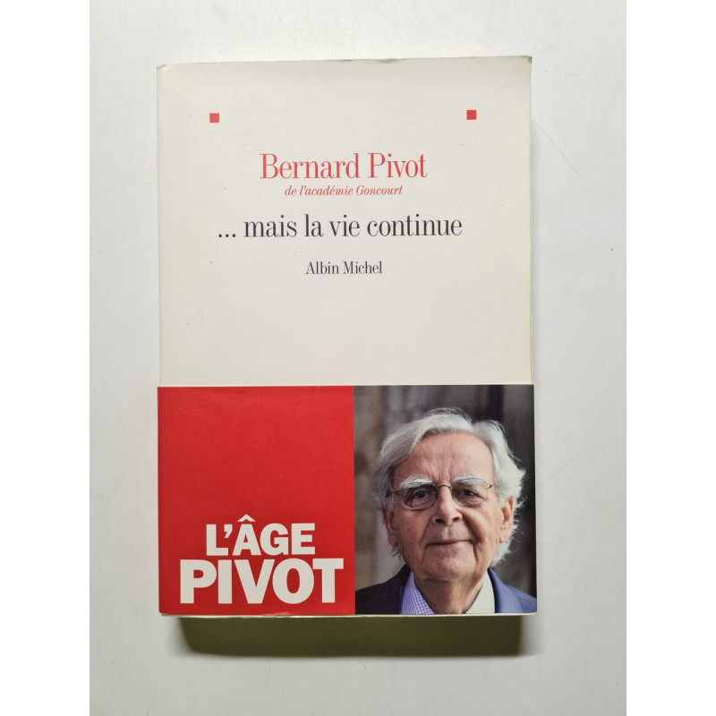 mais la vie continue: .. MAIS LA VIE CONTINUE