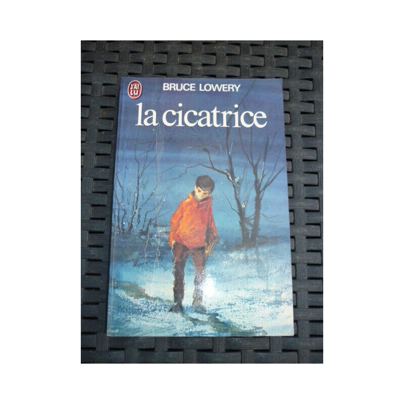 b lowery La cicatrice J'ai lu
