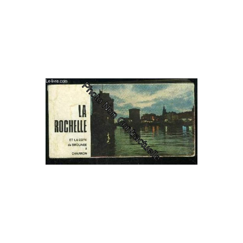 La Rochelle Et La Côte De Brouage À Charron