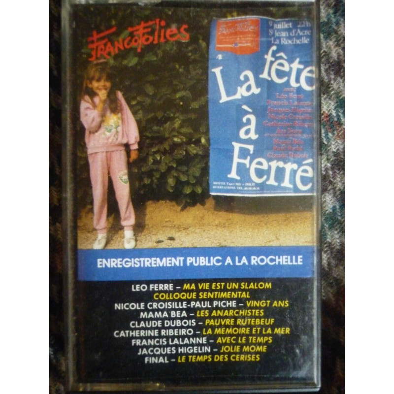 Francofolies la fête à Ferré Cassette Audio-K7 EPM FDK 1024