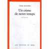 Un Crime De Notre Temps