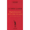 Dégénérescence de la chair du coeur