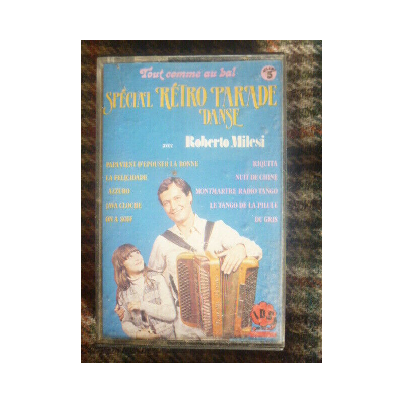 SPECIAL RETRO PARADE DANSE Roberto Milesi Cassette Audio-K7 IDS...