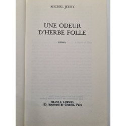 Une odeur d'herbe folle