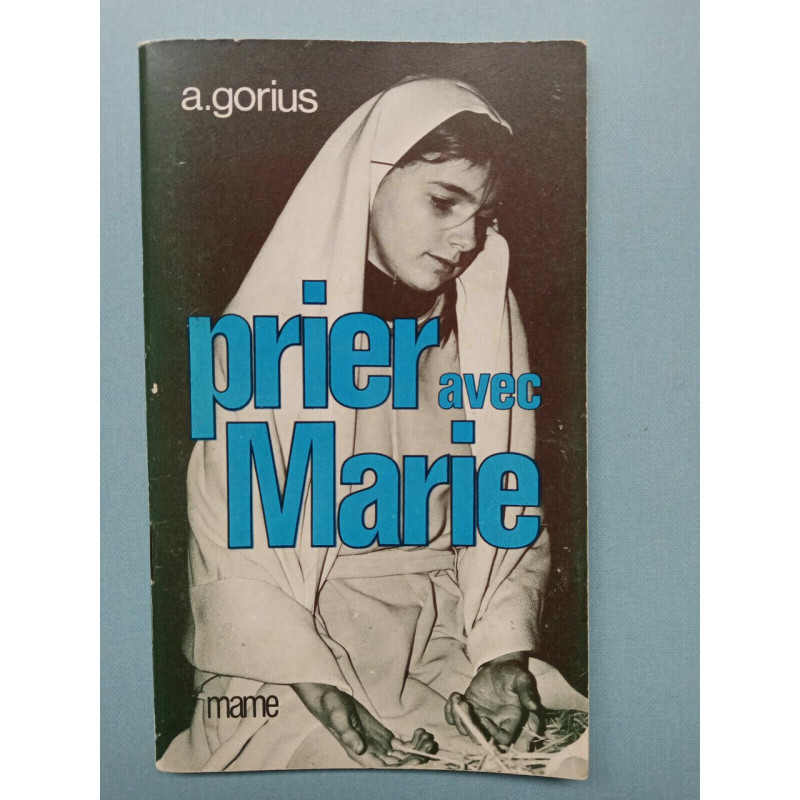 Prier avec Marie Gorius a mame