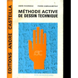 Méthode active de dessin technique : Lycées d'enseignement...