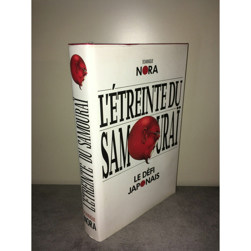 L'ETREINTE DU samourai LE DEFI JAPONAIS Japon