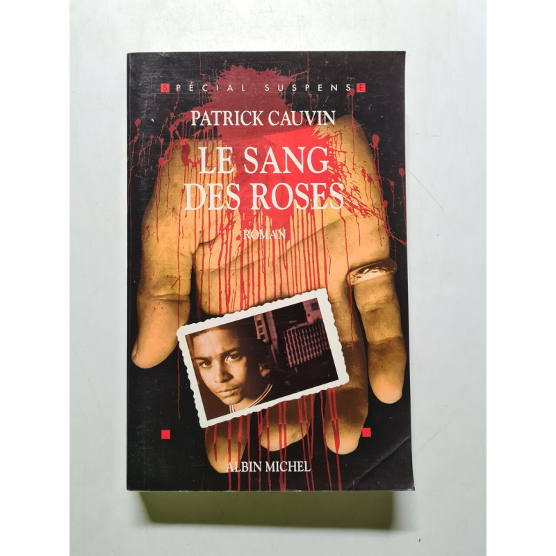 Le Sang des roses