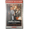VHS - Mafia Blues