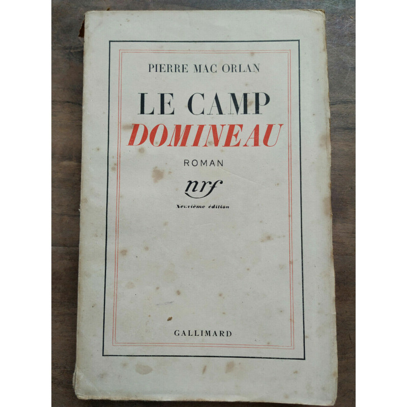 Pierre Mac orlan Le Camp domineau