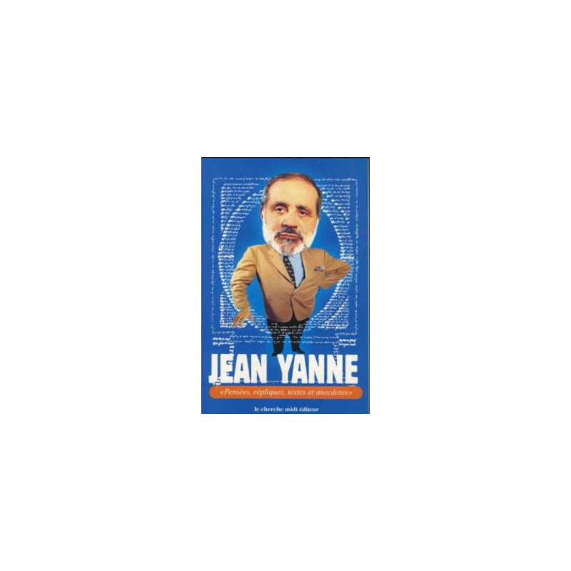 Pensées répliques textes et anecdotes