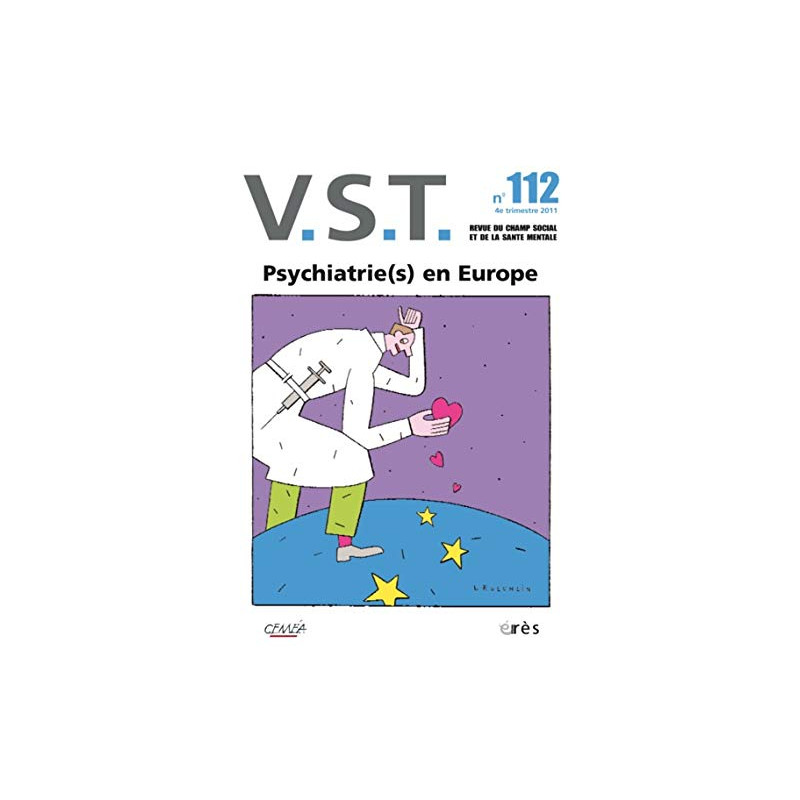 VST N° 112 4e trimestre : Psychatrie(s) en Europe