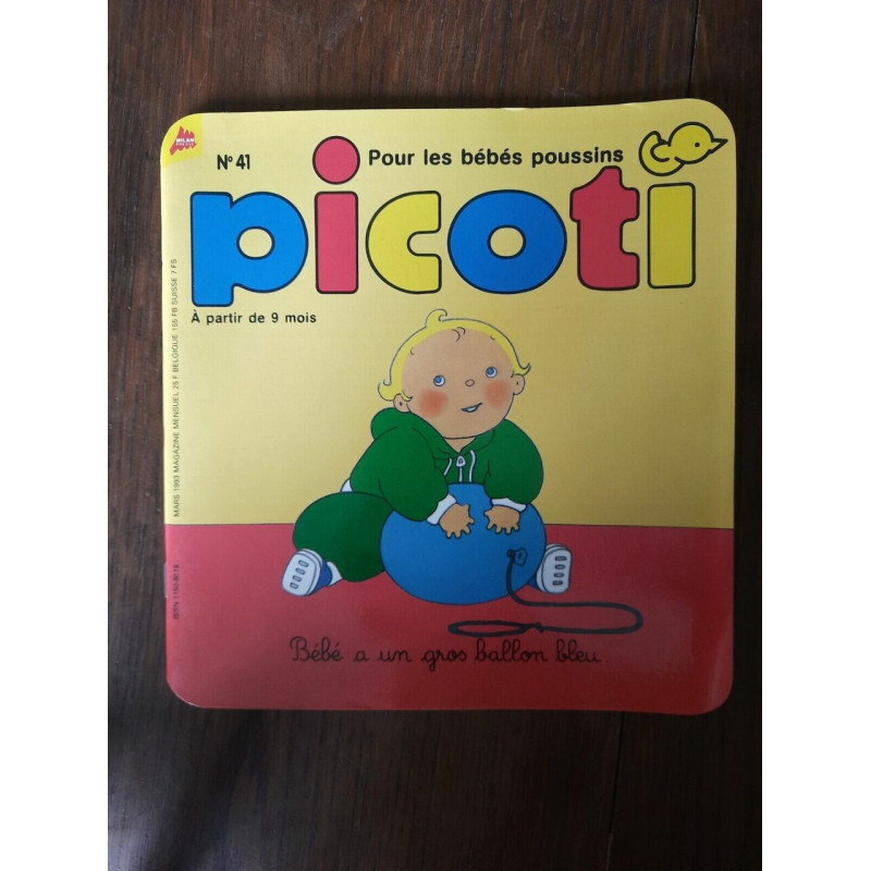 Picoti n 41 Bébé a un gros ballon bleu Mars 1993