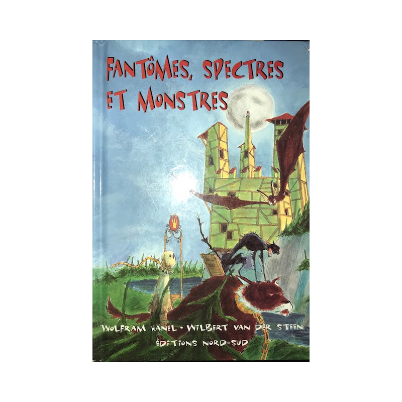 Fantômes spectres et monstres