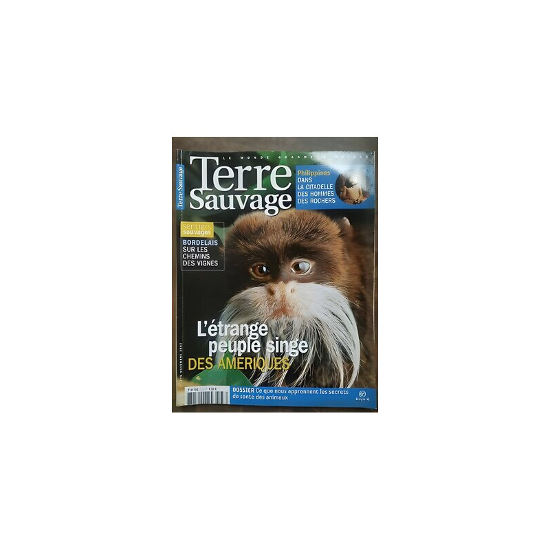 Terre Sauvage n178 Novembre 2002 L'étrange peuple singe des Amériques