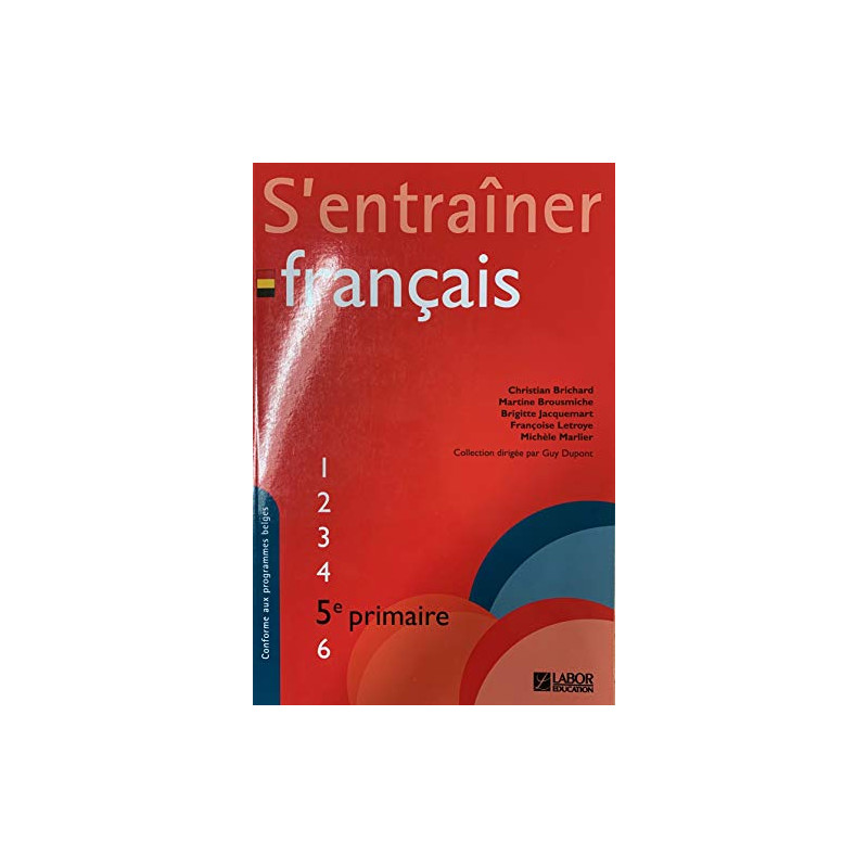 S'Entrainer en Français : 5e Primaire