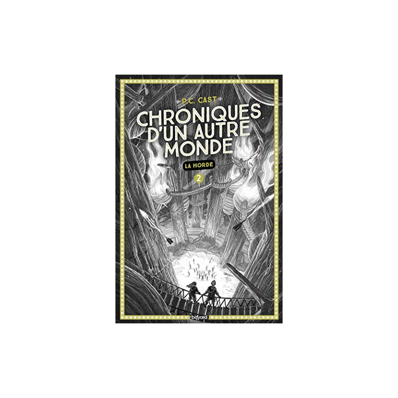 Chroniques d'un autre monde Tome 02: La horde