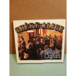 Chère Alice Blues cajun CD Neuf sous blister