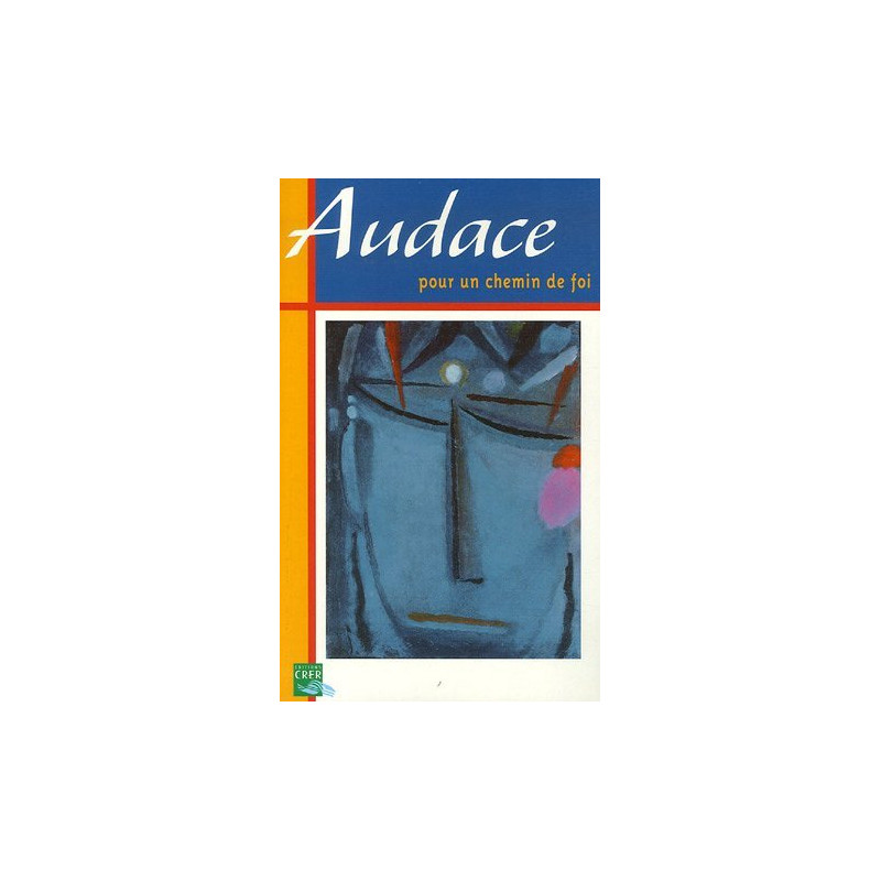 Audace : Pour se préparer à la confirmation