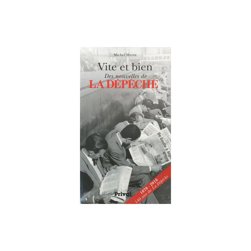 Vite et bien : Des nouvelles de La Dépêche
