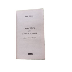 Dom Juan: Ou Le Festin de pierre