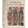 LES ANIMAUX LEGENDAIRES LES ANIMAUX LEGENDAIRES