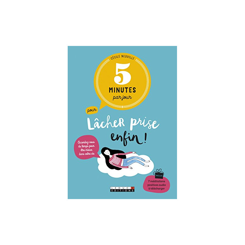 5 minutes par jour pour lâcher prise