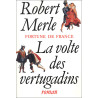 Fortune de France Tome 7 : la Révolte des Vertugadins