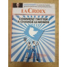 La Croix - Comment twitter a changé le monde