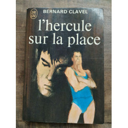 L'Hercule sur la place J'ai lu