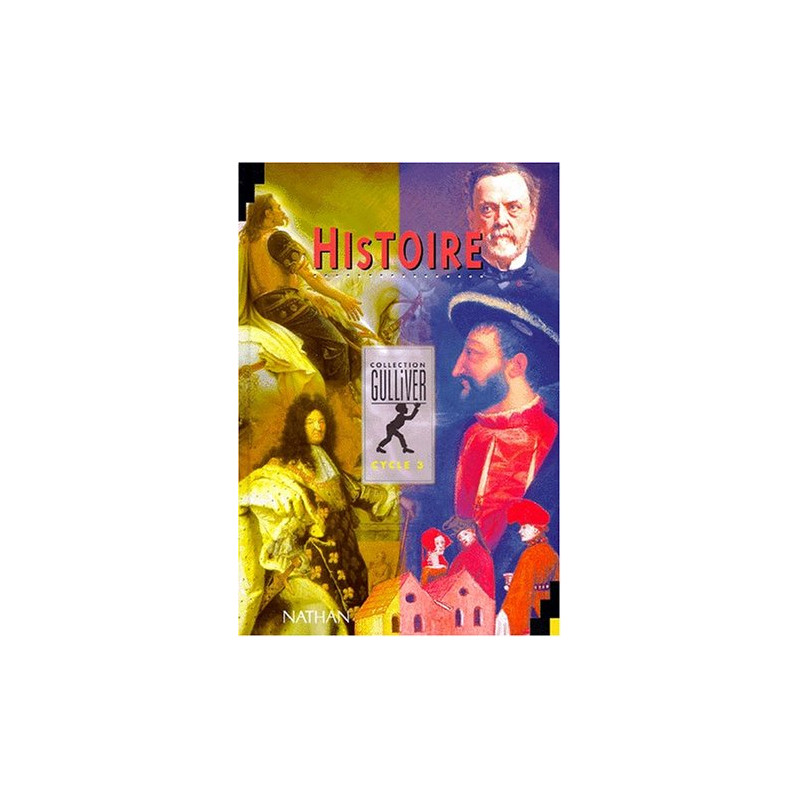 Histoire cycle 3. Livre de l'élève