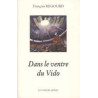 Dans le ventre du Vido