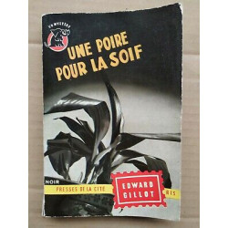 Une poire pour la soif n 198 Presses de la cité 1955
